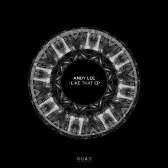 Andy Lee – I Like That EP