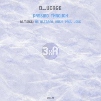 d_Verge – Passing Through