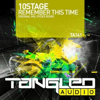 10Stage – Remember This Time