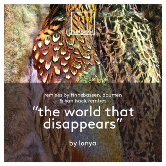 Lonya – The World That Disappears