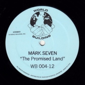 Mark Seven – The Promised Land