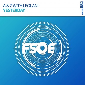 A & Z, Leolani – Yesterday
