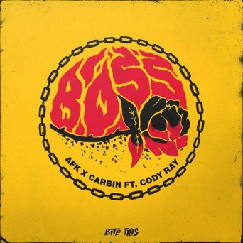 AFK x Carbin – Boss (feat. Cody Ray)