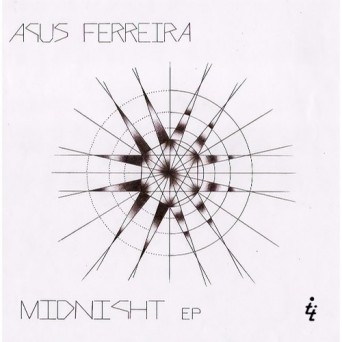 Agus Ferreyra – Midnight EP