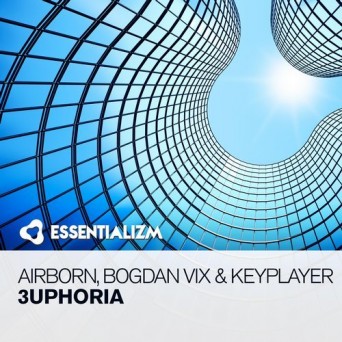Airborn, Bogdan Vix & Keyplayer – 3uphoria