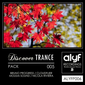 AlYf Recordings: Discover Trance Pack 005