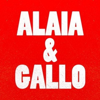 Alaia & Gallo – Get Ready