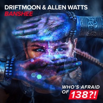 Allen Watts & Driftmoon – Banshee