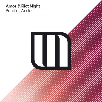 Amos & Riot Night – Parallel Worlds