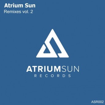 Atrium Sun, Vol.2 (Remixes)