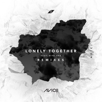 Avicii – Lonely Together (Remixes)