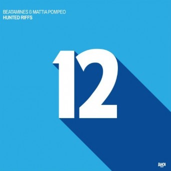 Beatamines & Mattia Pompeo – Hunted Riffs