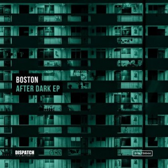 Boston – After Dark EP