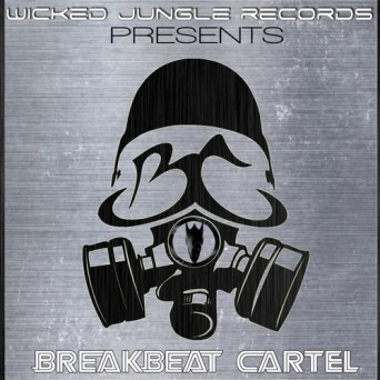 Wicked Jungle: Breakbeat Cartel
