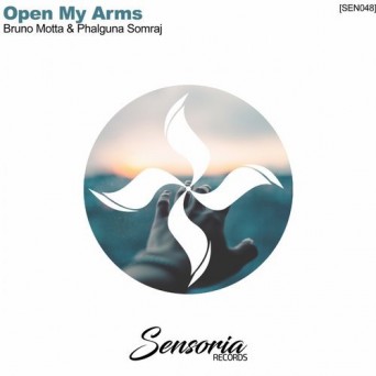 Bruno Motta & Phalguna Somraj – Open My Arms