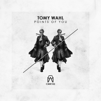 Tomy Wahl – Points Of You