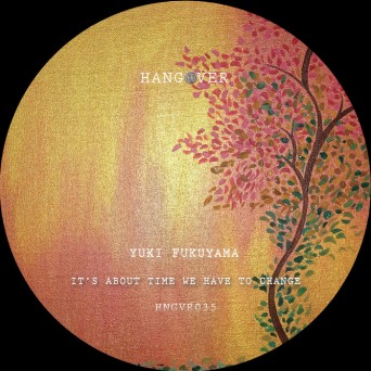 Yuki Fukuyama – It’s About Time We Have To Change