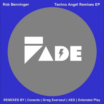 Rob Benninger – Techno Angel (Remixes)