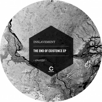 Inslavement – THE END OF EXISTENCE EP