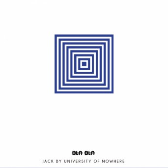 University Of Nowhere – Jack