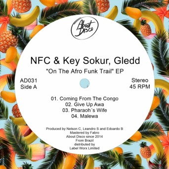 Nfc & Key Sokur & Gledd – On The Afro Funk Trail