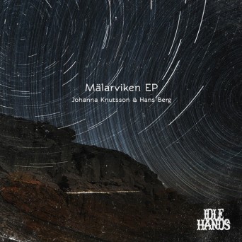 Johanna Knutsson & Hans Berg – Malarviken EP