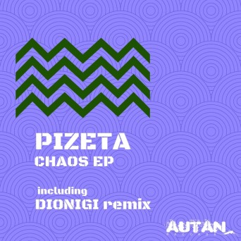 Pizeta – Chaos
