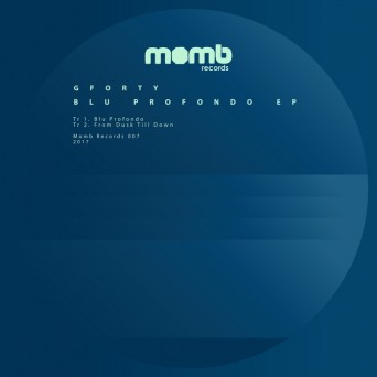 Gforty – Blu Profondo EP