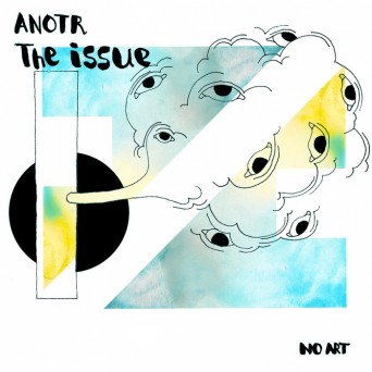 ANOTR – The Issue