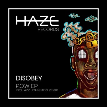 Disobey – P.O.W EP
