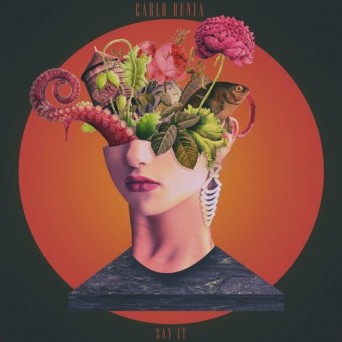 Carlo Runia – Say It