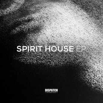 Cern – Spirit House EP