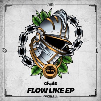 Chibs – Flow Like EP