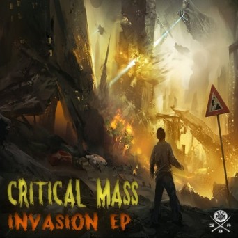 Critical Mass – Invasion EP