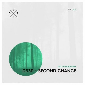 D33P – Another Chance