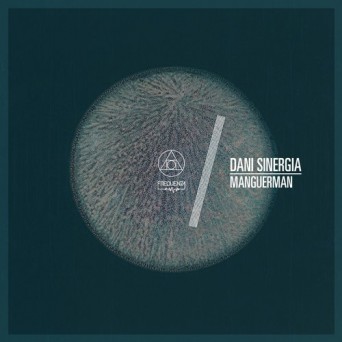 Dani Sinergia – Manguerman
