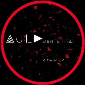 Dante (ITA) – Pimpin EP