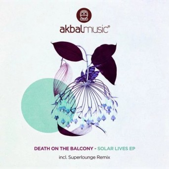 Death on the Balcony – Solar Lives EP