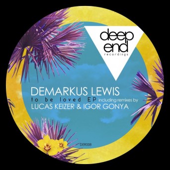 Demarkus Lewis – To Be Loved