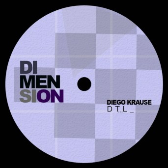 Diego Krause – Dimension