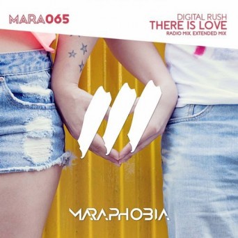 Digital Rush – There Is Love