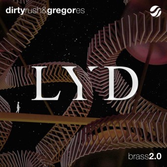 Dirty Rush & Gregor Es – Brass 2.0