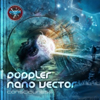 Doppler & Nano Vector – Consciouness