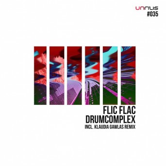 Drumcomplex – Flic Flac