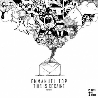 Emmanuel Top – This Is Cocaine