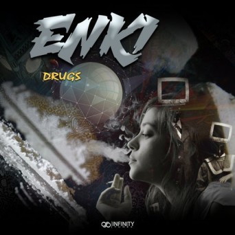 Enki – Drugs