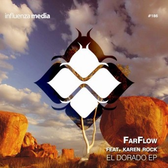 FarFlow – El Dorado EP