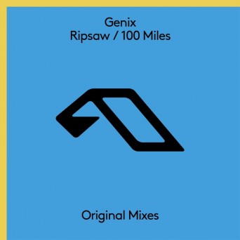 Genix – Ripsaw / 100 Miles