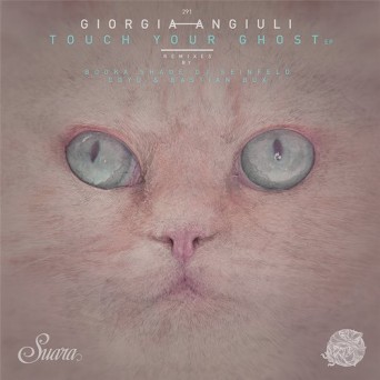 Giorgia Angiuli – Touch Your Ghost EP