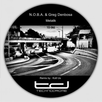 N.O.B.A. & Greg Denbosa – Metalik